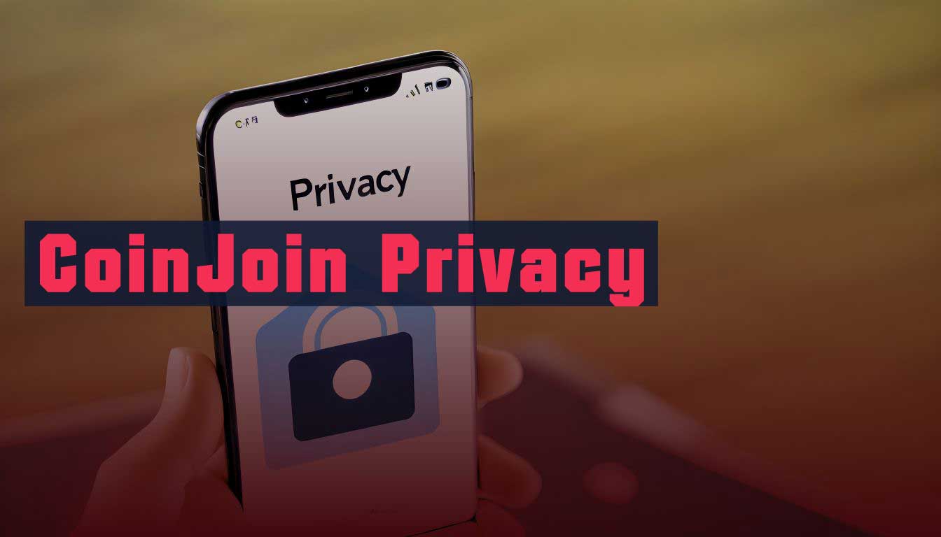 CoinJoin Privacy